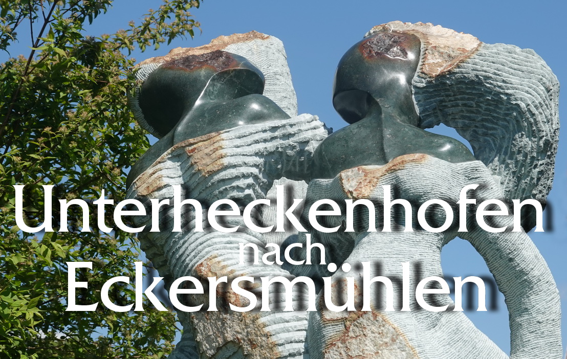 Wanderung von Unterheckenhofen nach EckersmÃ¼hlen